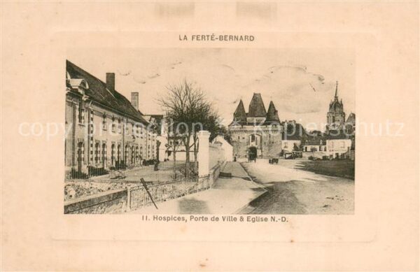 La Ferte-Bernard Hospices Porte de Ville Eglise Notre Da
