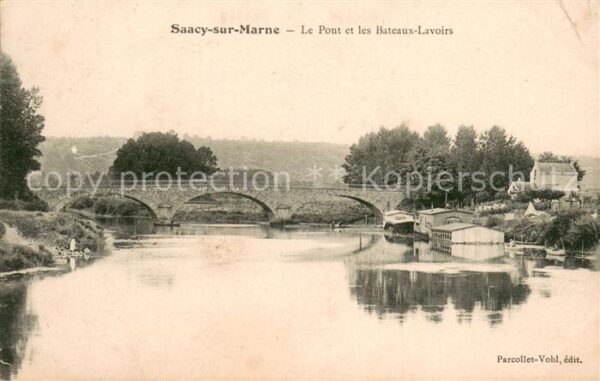Saacy-sur-Marne Le Pont et les Bateaux Lavoirs