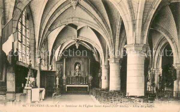 Provins Interieur de l’Eglise Saint Ayoul Allee