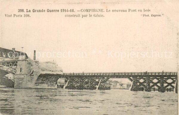 Compiegne Oise Nouveau pont en bois construit par le G