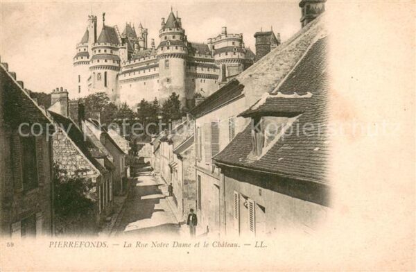 Pierrefonds Oise Rue Notre Dame et le Chateau