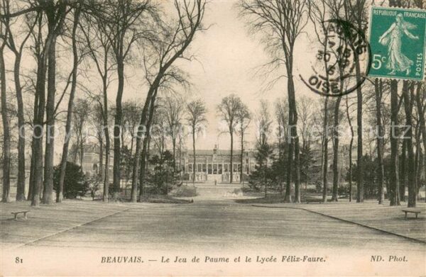 Beauvais 60 Jeu de Paume et Lycée Félix Faure