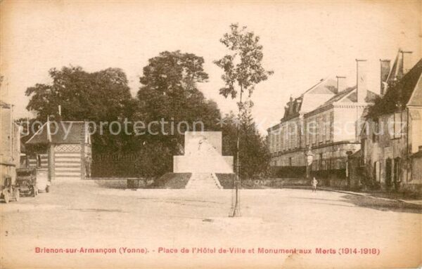 Brienon-sur-Armancon Bourgogne Place de l’Hotel de Ville et Monument a