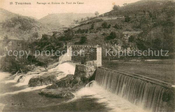 Tournon Barrage et Ruines du Pont de Cesar