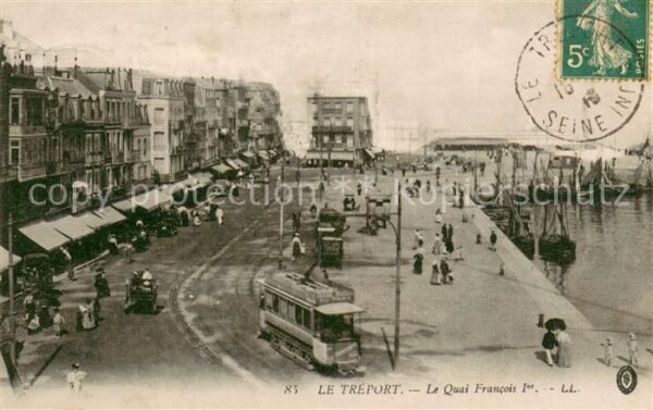 Le Treport Le Quai Francois I