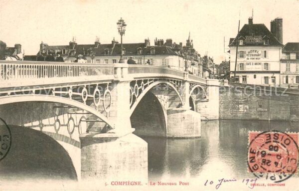 Compiegne 60 Le Nouveau Pont