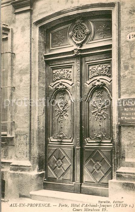 Aix-en-Provence Porte Hotel d’Arbaud Jouques Cours Mira
