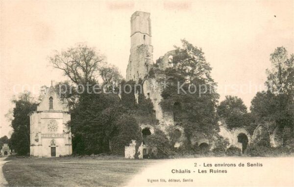 Senlis Oise Chaalis Les Ruines