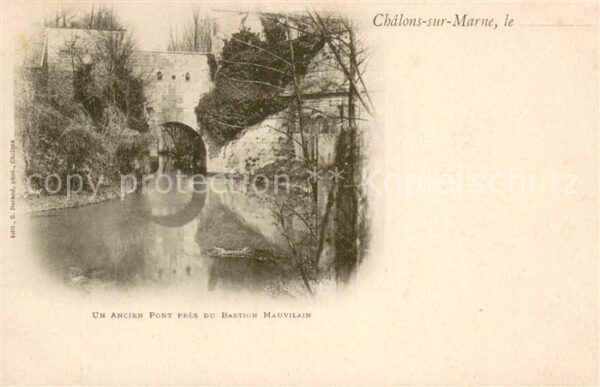 Chalons-sur-Marne Un ancien pont près du Bastion Mauvilai