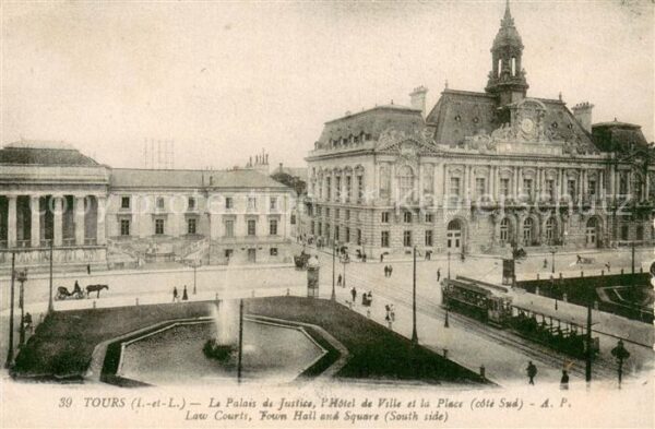 Tours Indre-et-Loire Palais de Justice Hôtel de Ville et la