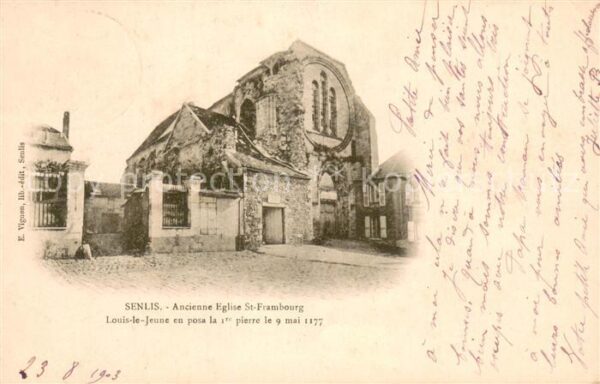Senlis Oise Ancienne Eglise Saint Frambourg