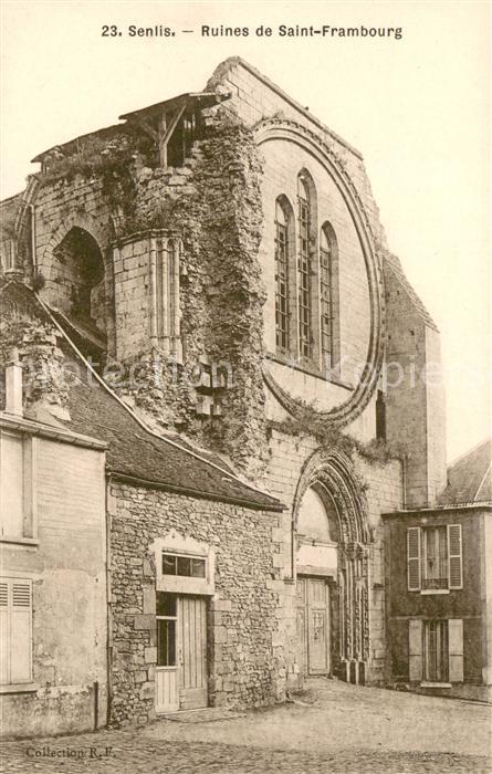 Senlis Oise Ruines de Saint Frambourg