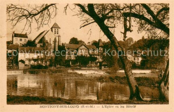 Montigny-sur-Loing Eglise et les hôtels