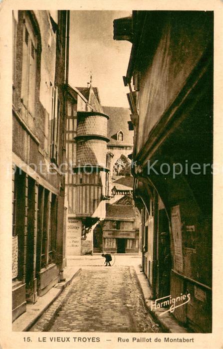 Vieux Troyes Rue Paillot de Montabert