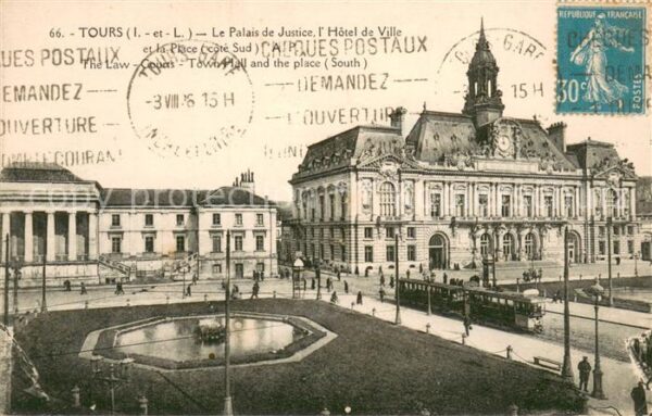 Tours Indre-et-Loire Palais de Justice Hôtel de Ville et la