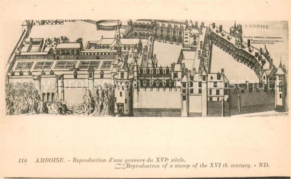 Amboise Reproduction d_une gravure du XVIe sièc