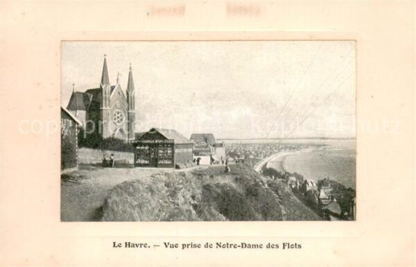Le Havre Vue prise de Notre Dame des Flots