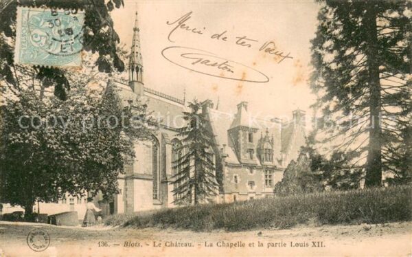 Blois 41 Le Chateau La Chapelle et la partie Lou