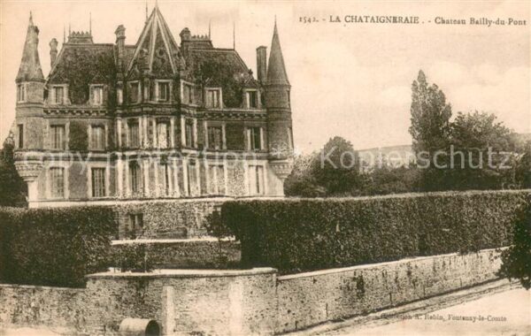La Chataigneraie Chateau Bailly du Pont