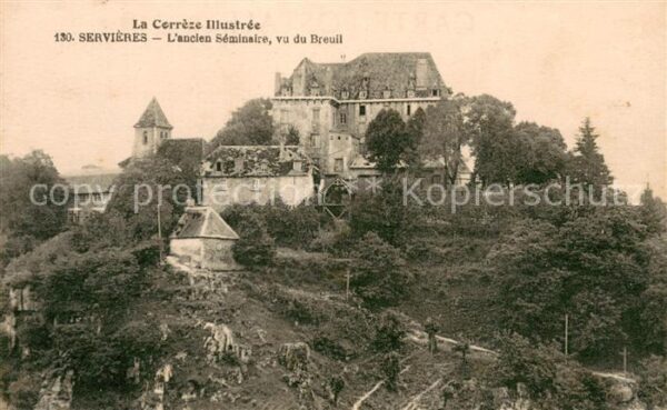 Servieres-le-Chateau Seminaire vu du Breuil