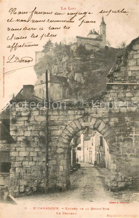 Rocamadour Grand Rue le Chateau