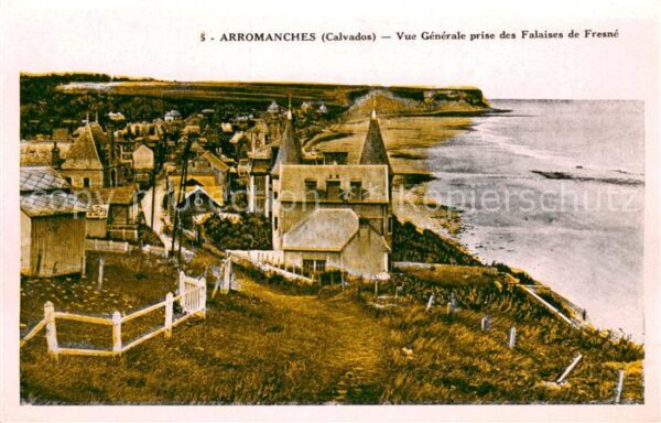 Arromanches-les-Bains Vue generale prise des Falaises de Fres