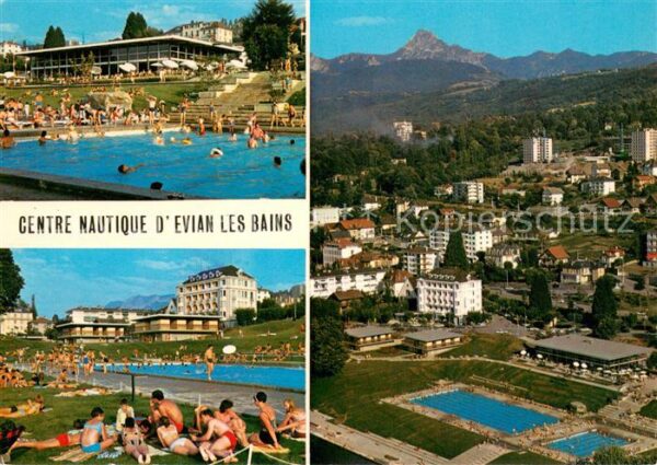 Evian-les-Bains 74 Le Centre Nautique et le Massif de la D