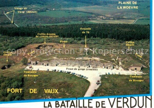 Verdun Meuse La Bataille de Verdun Fort de Vaux Vue