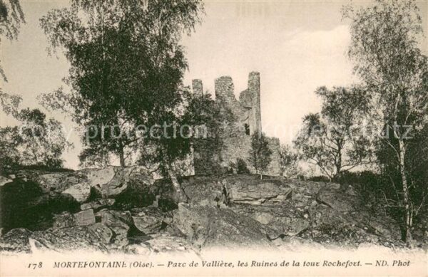 Mortefontaine Oise Parc de Vallière Ruines de la Tour Roch