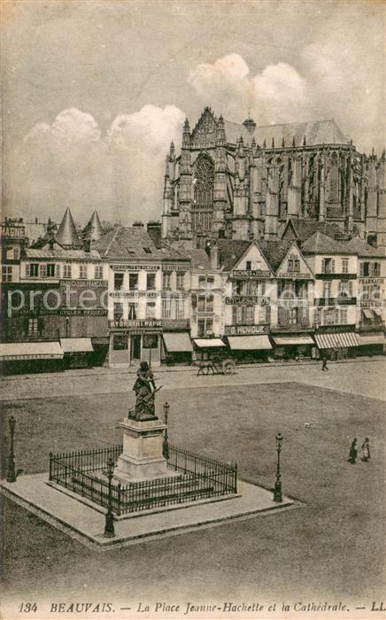 Beauvais 60 Place Jeanne Hachette et la Cathedrale