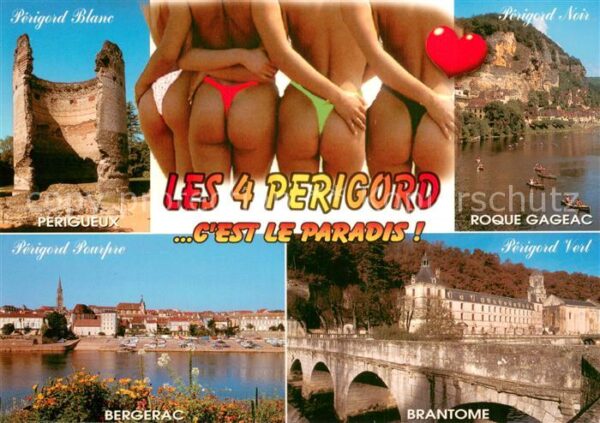 Perigord Perigueux Roque Gageac Bergerac Brantom