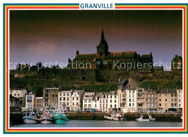 Granville 50 Manche Le port les quais et l’Eglise Notre Dam