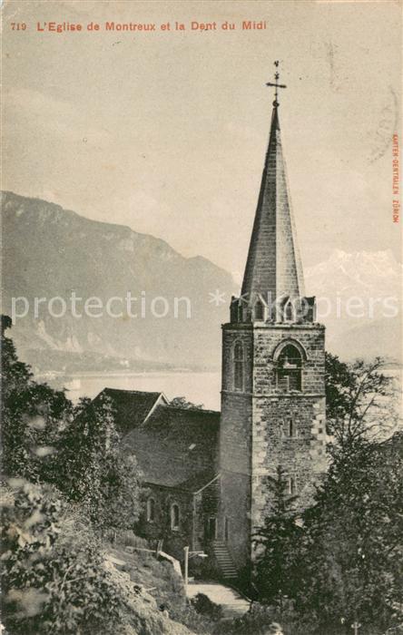 Montreux  VD Eglise et la Dent du Midi