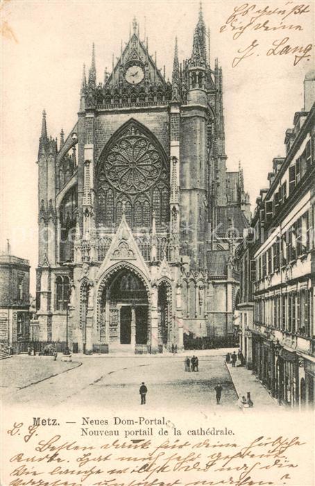 Metz  57 Moselle Neues Dom-Portal Nouveau portail de la