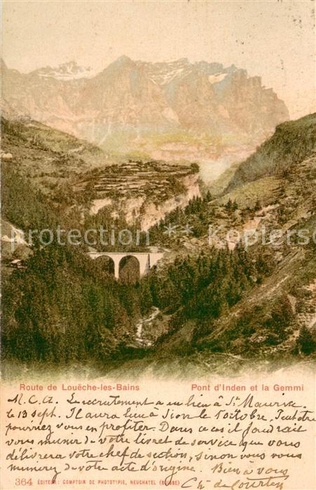 Loeche-les-Bains Pont d’Inden et la Gemmi