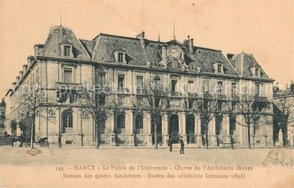 Nancy 54 Le Palais de l’Universite Oeuvre de l’A