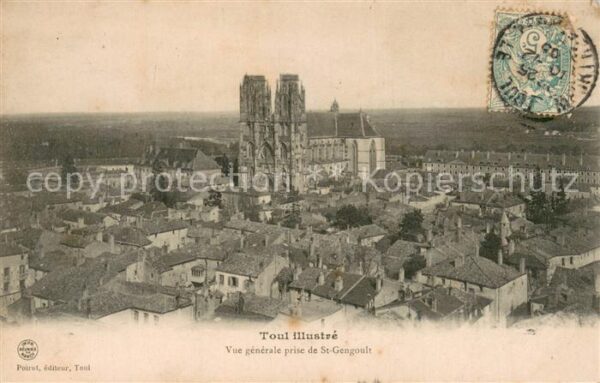 Toul 54 Vue generale prise de St Gengoult