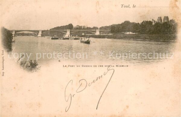 Toul 54 Le Pont du Chemin de fer sur la Moselle