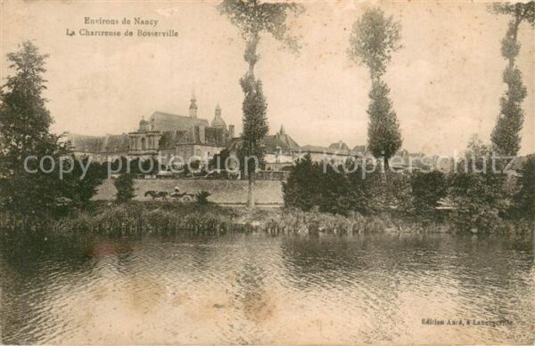 Nancy 54 La Chartreuse de Bosserville