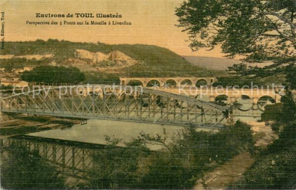 Liverdun 54 Perspective des 3 Ponts sur la Moselle