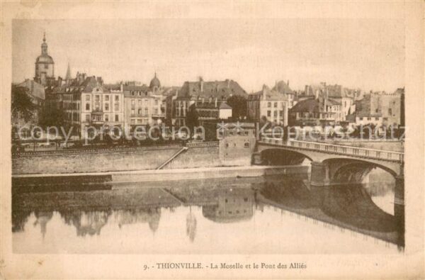 Thionville La Moselle et le Pont des Allies