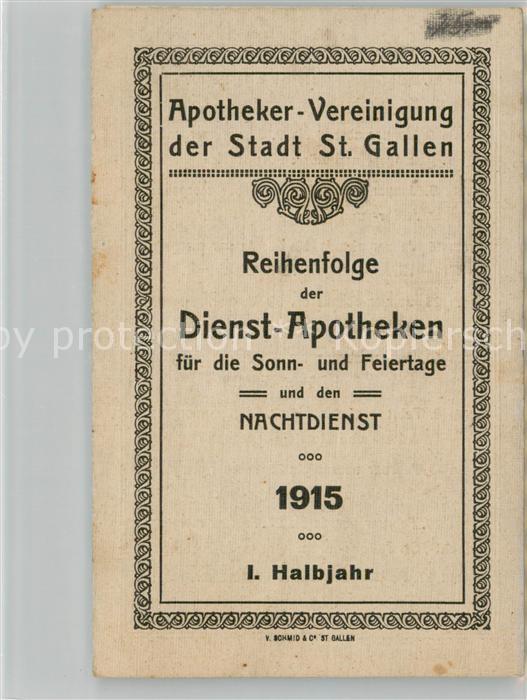 St Gallen SG Bekanntgabe der Dienst-Apotheken für So