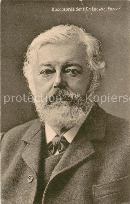 Bern BE Bundespräsident Dr Ludwig Forrer