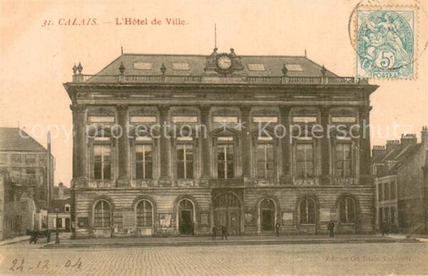 Calais 62 Hotel de Ville