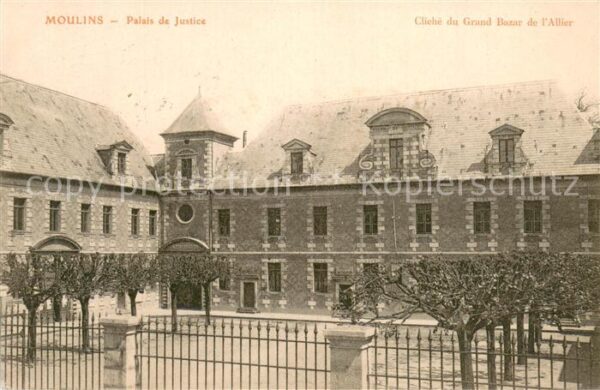 Moulins 03 Allier Palais de Justice