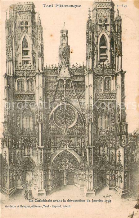 Toul 54 La Cathedrale avant la devastation