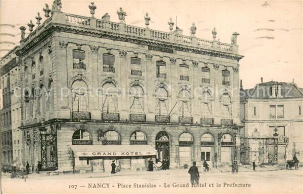 Nancy 54 Place Stanisla La Grand Hotel et la Pre