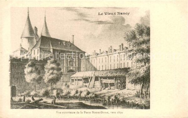 Nancy 54 Vue ecterieure de la Porte Notre-Dame 1