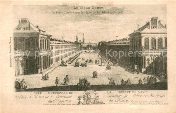 Nancy 54 La Place Carriere sous le regne de Stan