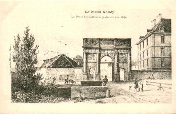 Nancy 54 La Porte Ste-Catherine en 1830